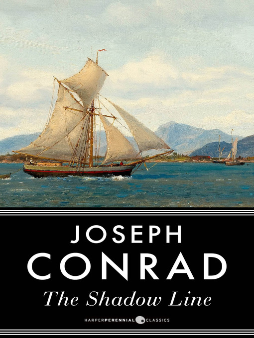 Title details for The Shadow-Line by Joseph Conrad - Wait list